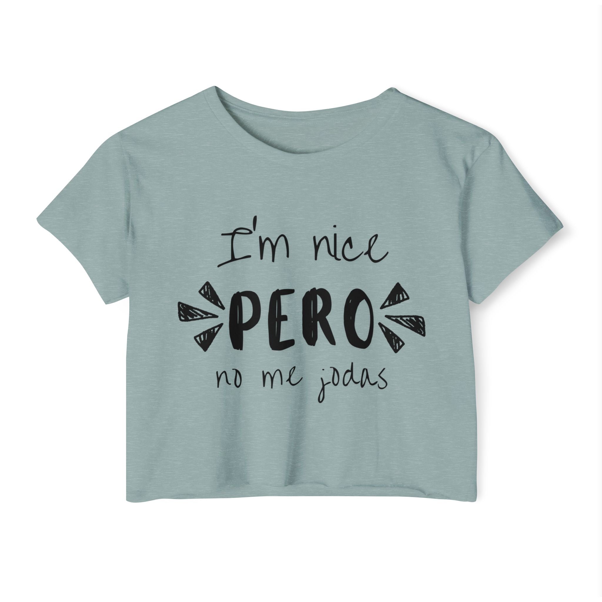 I'm Nice Crop Top