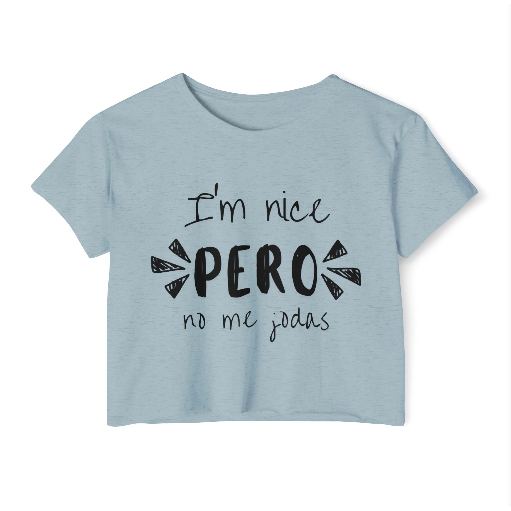 I'm Nice Crop Top