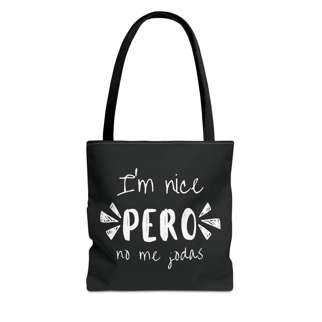 I'm Nice Tote Bag