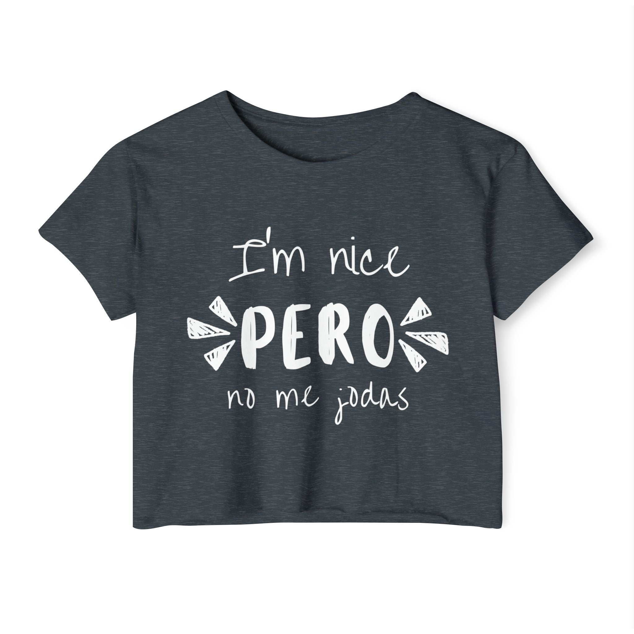 I'm Nice Crop Top