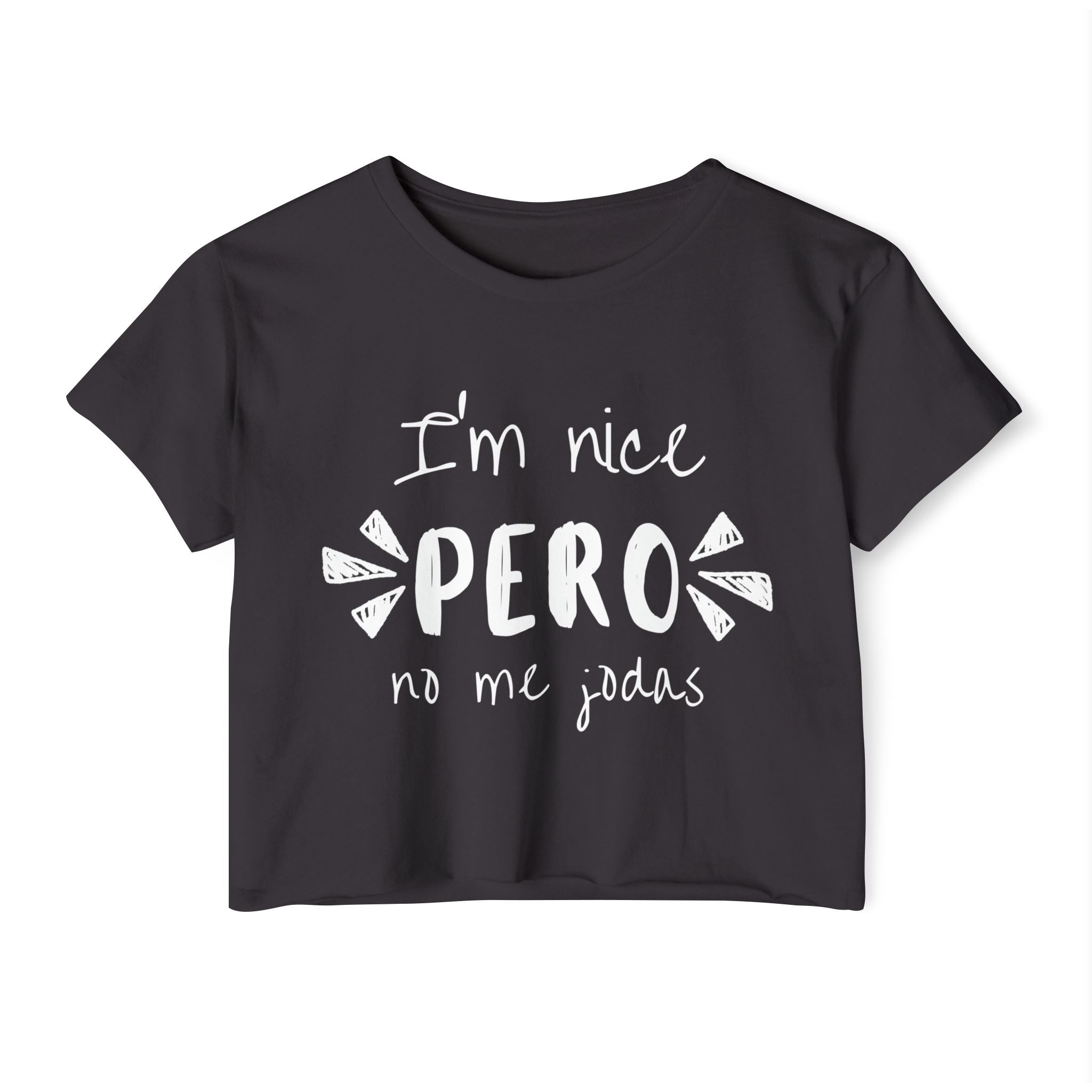 I'm Nice Crop Top