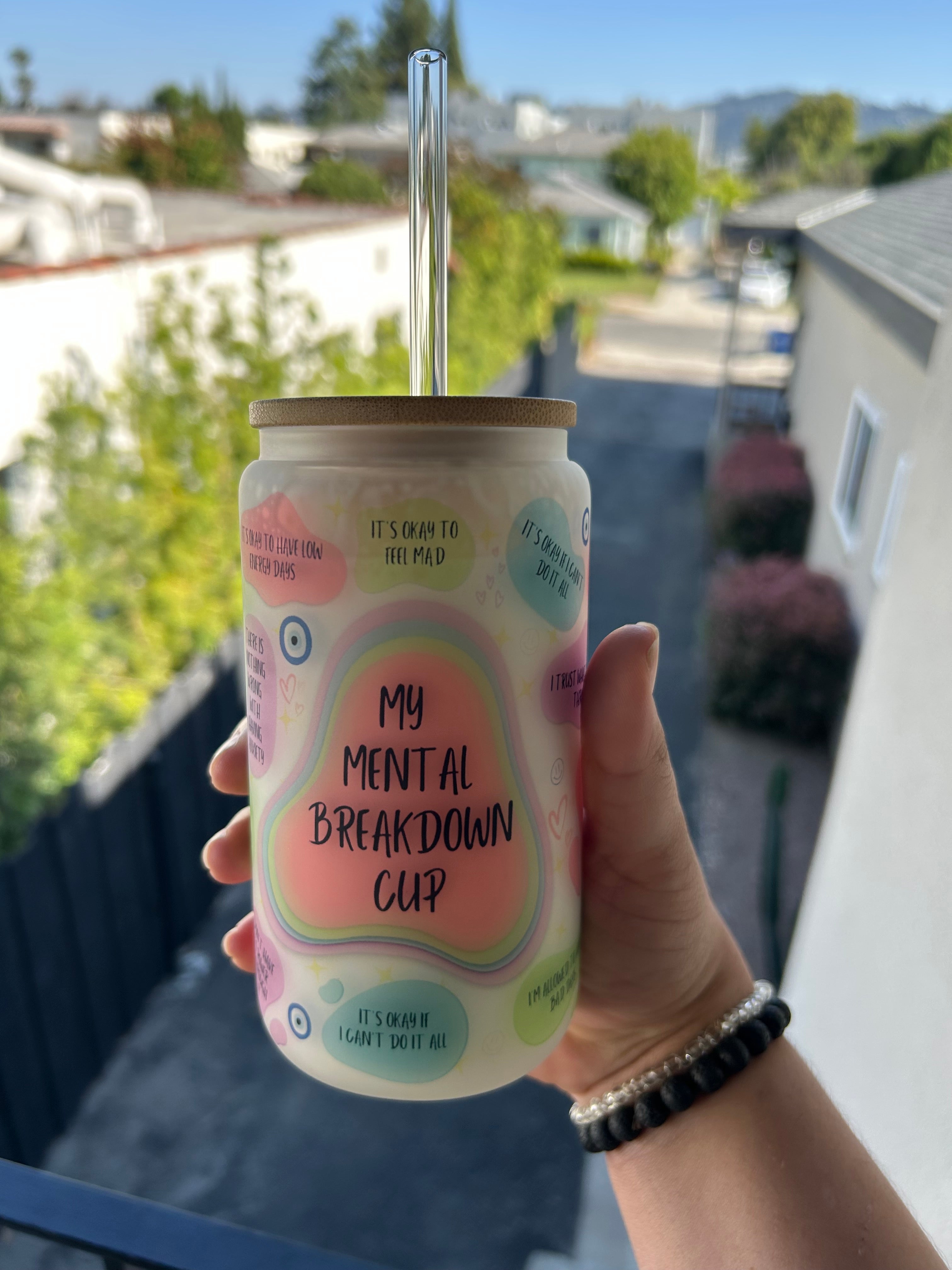 Mental Breakdown Cup